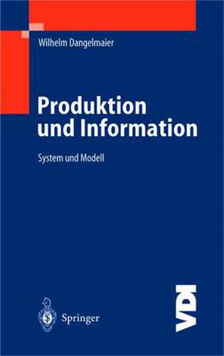 Cover image for Produktion Und Information: System Und Modell