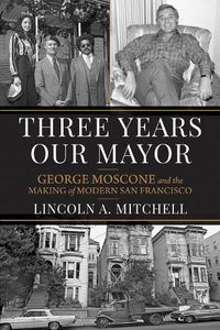 Cover image for Three Years Our Mayor