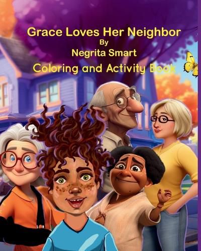 Cover image for Grace Loves Her Neighbor Coloring and Activity Book