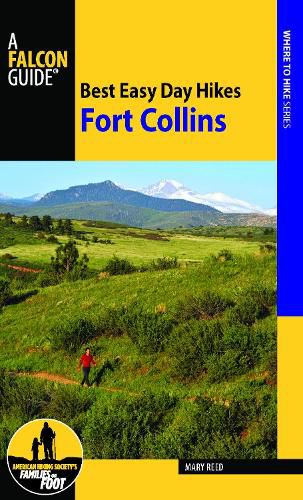 Cover image for Best Easy Day Hikes Fort Collins