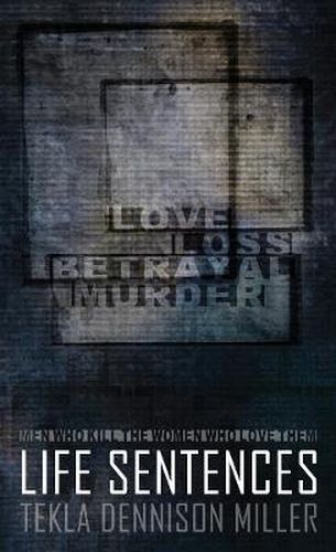 Cover image for Life Sentences: Book One in the Chad Wilbank Series