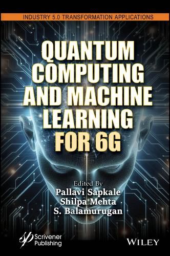 Cover image for Quantum Computing and Machine Learning for 6G