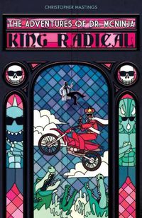 Cover image for Adventures Of Dr. Mcninja, The: King Radical