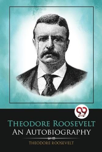 Theodore Roosevelt