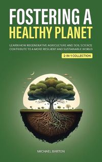 Cover image for Fostering a Healthy Planet