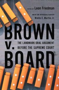 Cover image for Brown V. Board: The Landmark Oral Argument Before the Supreme Court