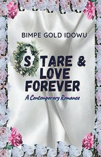 Cover image for Stare and Love Forever