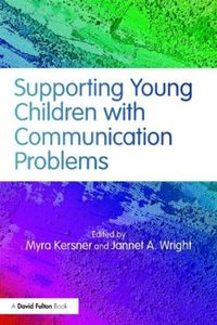 Cover image for Supporting Young Children with Communication Problems