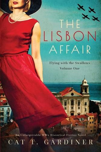 Cover image for The Lisbon Affair - A WW2 Novel