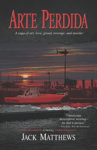Cover image for Arte Perdida: A saga of art, love, greed, revenge, and murder