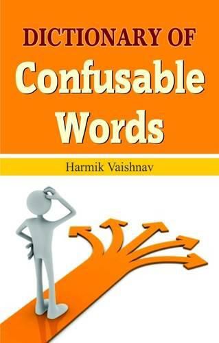 Cover image for Dictionary of Confusable Words