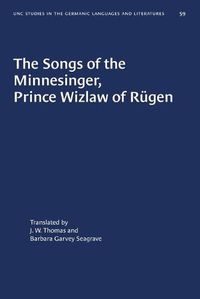 Cover image for The Songs of the Minnesinger, Prince Wizlaw of Rugen