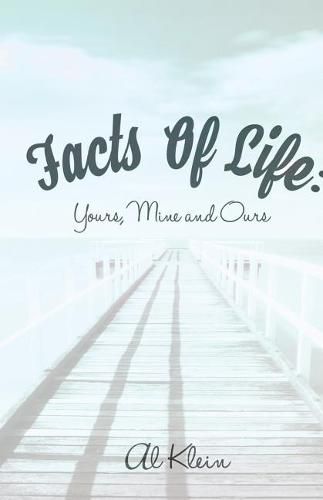 Cover image for Facts of Life: Yours, Mine and Ours