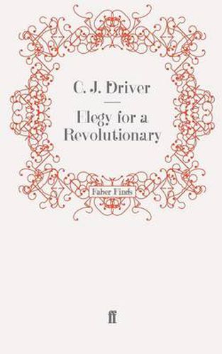 Cover image for Elegy for a Revolutionary