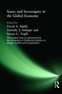 Cover image for States and Sovereignty in the Global Economy