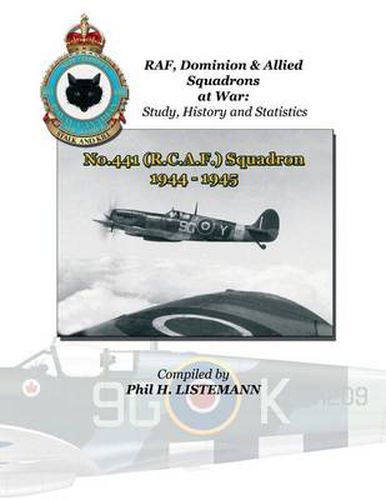 Cover image for No. 441 (RCAF) Squadron 1944-1945