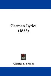 Cover image for German Lyrics (1853)
