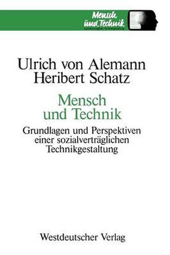 Cover image for Mensch Und Technik: Grundlagen Und Perspektiven Einer Sozialvertraglichen Technikgestaltung