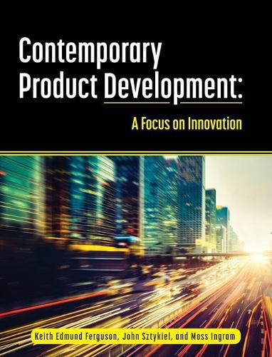 Cover image for Contemporary Product Development: A Focus on Innovation