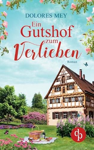 Cover image for Ein Gutshof zum Verlieben
