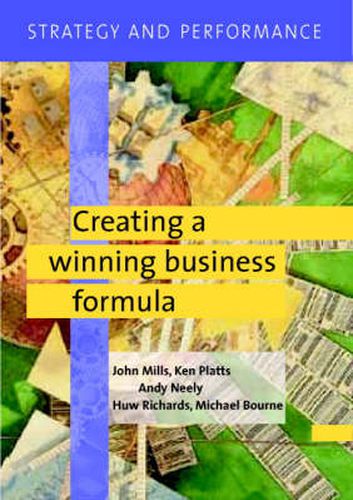 Strategy and Performance: Creating a Winning Business Formula