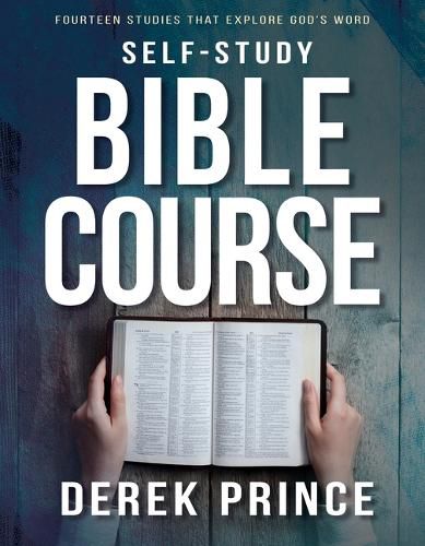 Cover image for Self-Study Bible Course: Fourteen Studies That Explore God's Word