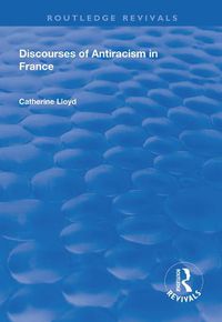 Cover image for Discourses of Antiracism in France