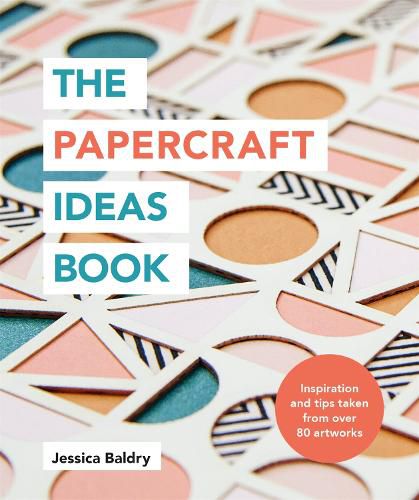 Cover image for The Papercraft Ideas Book