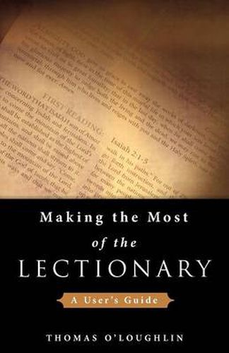 Cover image for Making the Most of the Lectionary: A User's Guide