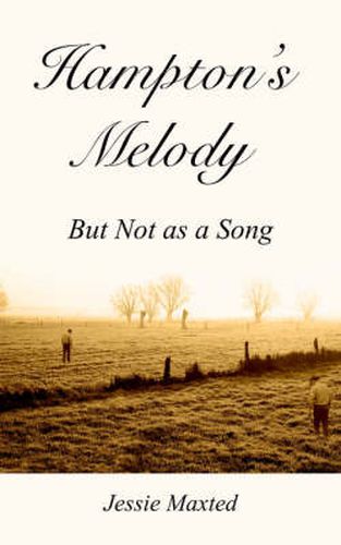 Cover image for Hampton's Melody: But Not as a Song