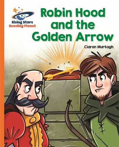 Cover image for Reading Planet - Robin Hood and the Golden Arrow - Orange: Galaxy