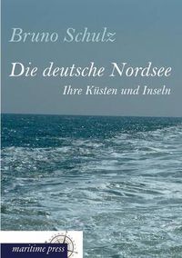 Cover image for Die Deutsche Nordsee