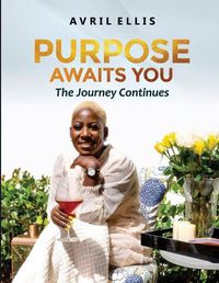 Cover image for Purpose Awaits You