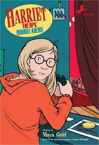 Cover image for Harriet the Spy, Double Agent