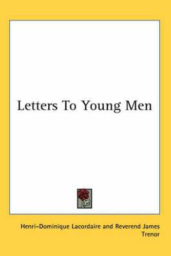 Cover image for Letters to Young Men