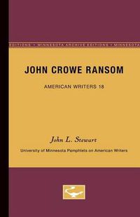 Cover image for John Crowe Ransom - American Writers 18: University of Minnesota Pamphlets on American Writers