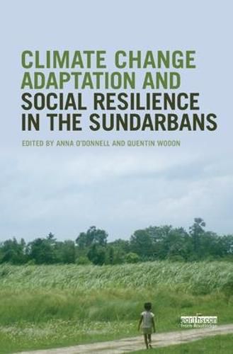 Cover image for Climate Change Adaptation and Social Resilience in the Sundarbans