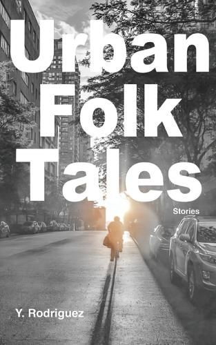 Cover image for Urban Folk Tales: Stories