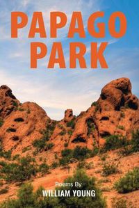 Cover image for Papago Park