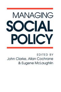 Cover image for Managing Social Policy