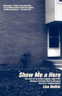 Cover image for Show Me a Hero