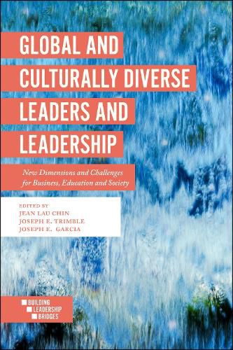 Cover image for Global and Culturally Diverse Leaders and Leadership: New Dimensions and Challenges for Business, Education and Society