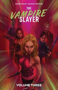 Cover image for The Vampire Slayer Vol. 3
