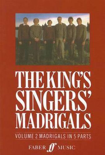 The King's Singers' Madrigal (Vol. 2) Collection