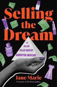 Cover image for Selling the Dream