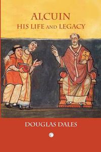 Cover image for Alcuin: His Life and Legacy