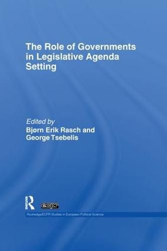 Cover image for The Role of Governments in Legislative Agenda Setting