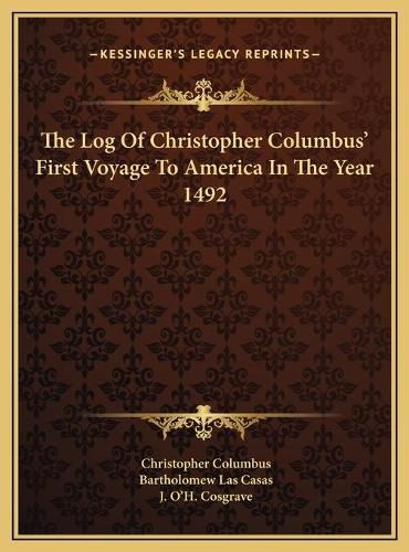 Cover image for The Log of Christopher Columbus' First Voyage to America in the Year 1492