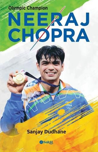 Cover image for Olympic Champion Neeraj Chopra