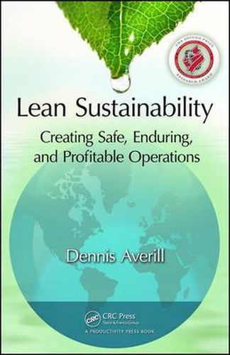 Cover image for Lean Sustainability: Creating Safe, Enduring, and Profitable Operations